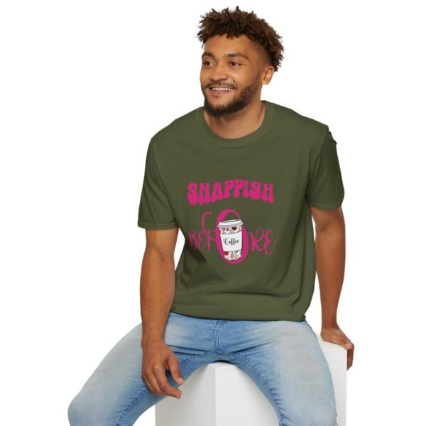 Snappish Before Cofee Unisex T Shirt - Image 6