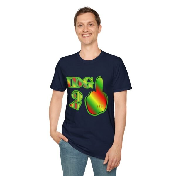 Multicolor Funny Saying Unisex T Shirt - Image 2