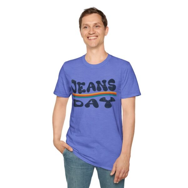 Jeans Day Unisex T Shirt - Image 9