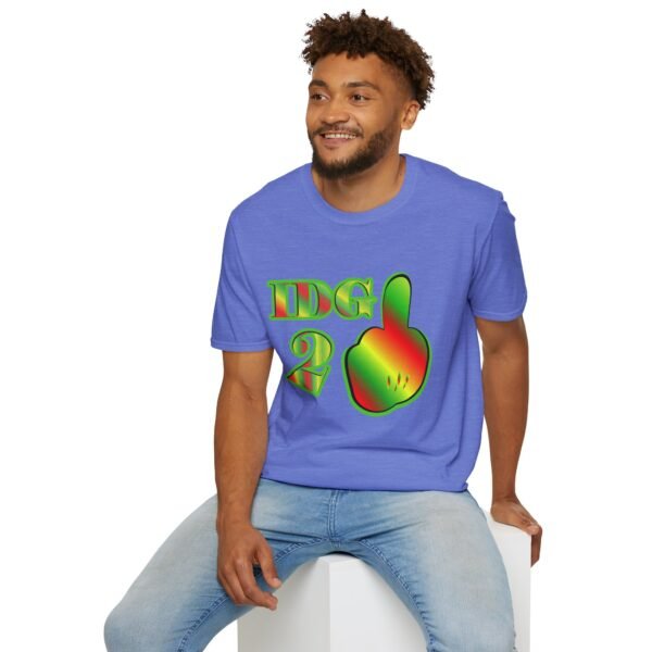 Multicolor Funny Saying Unisex T Shirt - Image 6
