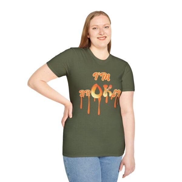 I'm Broken  Unisex T Shirt - Image 7