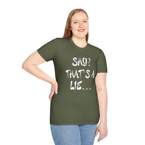 Shy?  Unisex T Shirt - Image 16