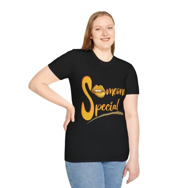 Unisex Someone Special T Shirt - Image 2
