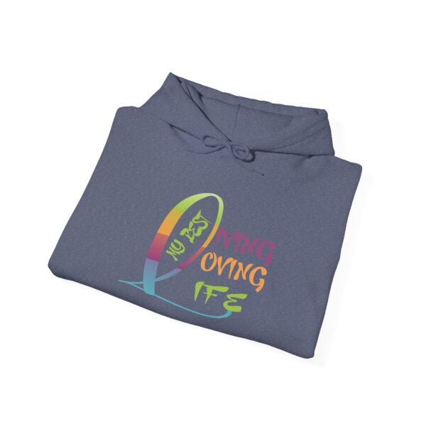 Living Loving My Best Life Unisex Heavy Blend™ Hooded Sweatshirt - Image 28