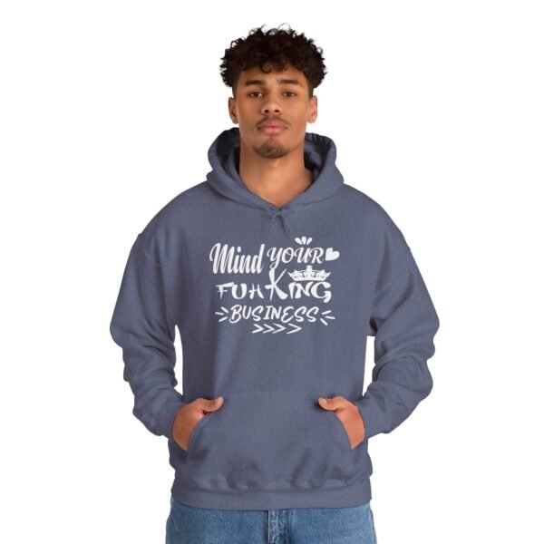 Mind Your Fuh King Business Unisex Heavy Blend™ Hooded Sweatshirt - Image 16