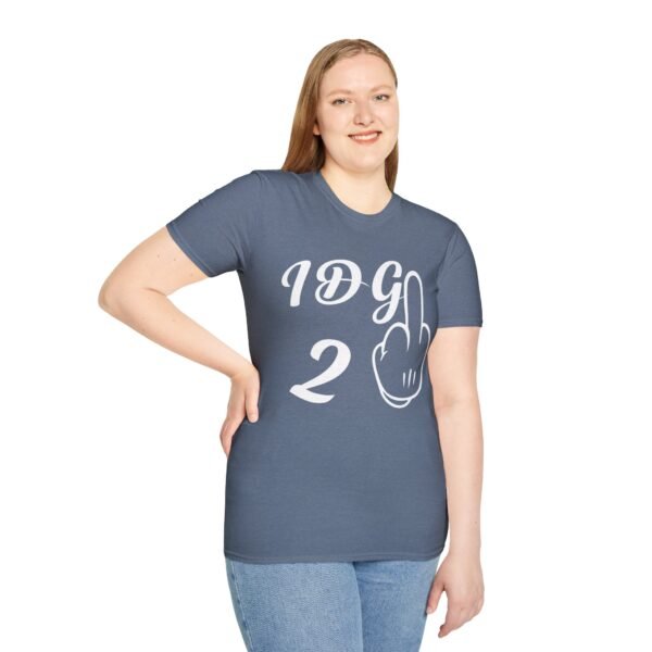 Funny Saying  Unisex T Shirt - Image 8