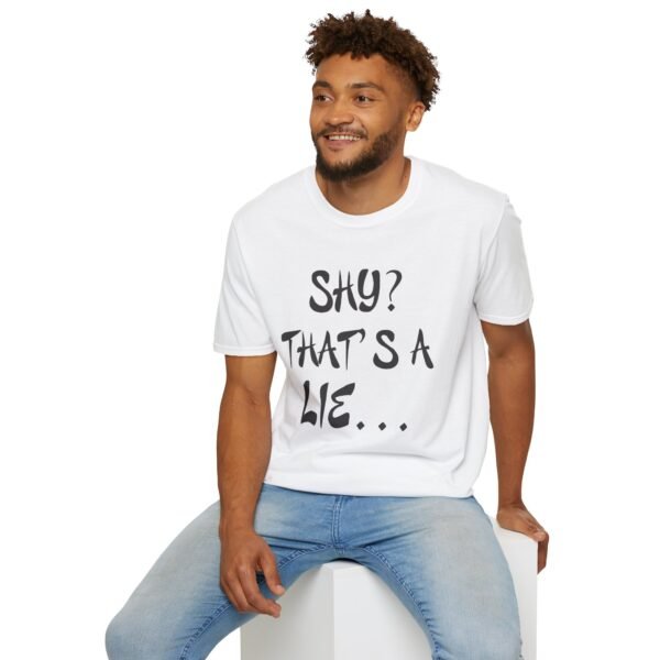 Shy?  Unisex T Shirt - Image 6