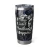 Prey Until Something Happens Vagabond 20oz Tumbler
