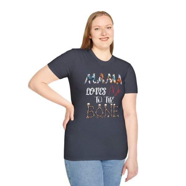 MAMA Loves Me To The Bone Unisex Graphic Tee Shirt - Image 7