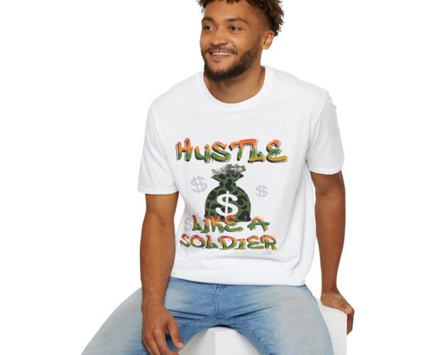 Hustle Like a Soldier Unisex T Shirt