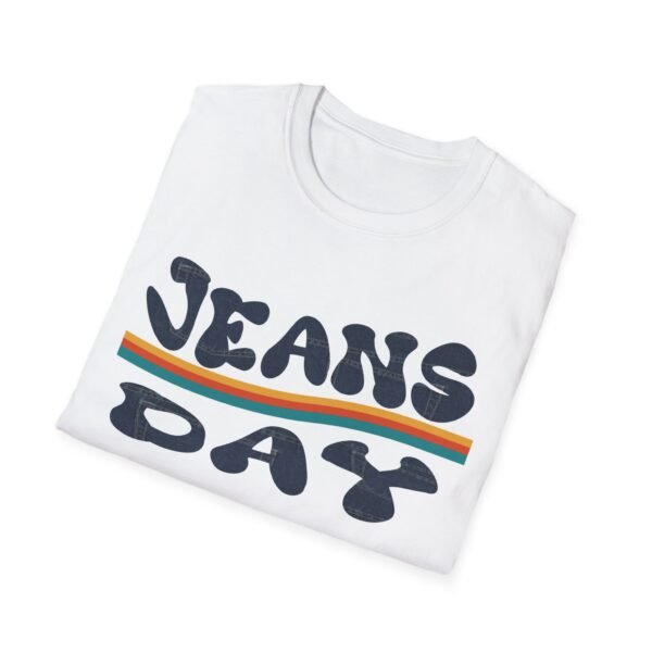 Jeans Day Unisex T Shirt - Image 2